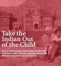 Take the Indian Out of the Child.jpg