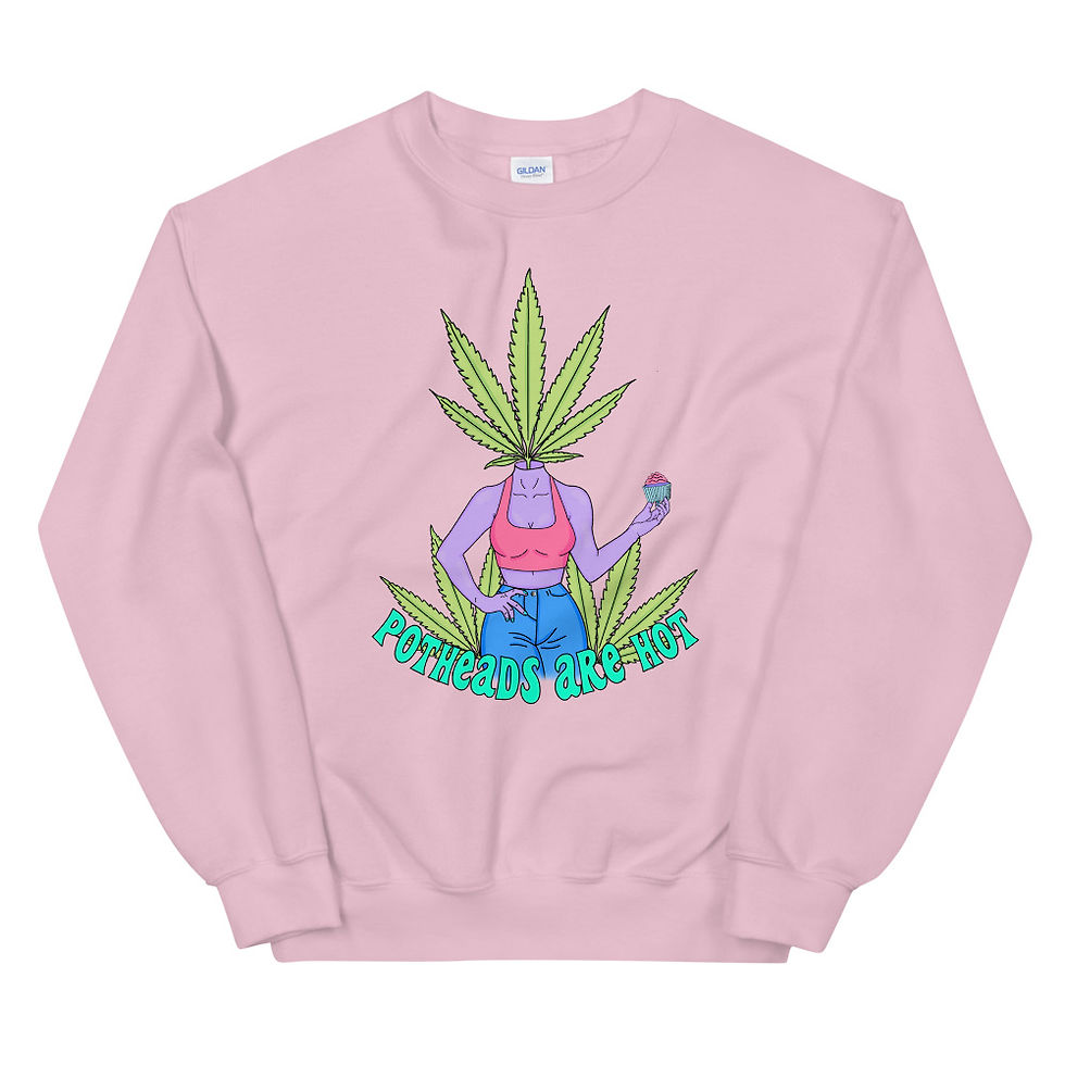 Thumbnail: Potheads Are Hot Unisex Sweatshirt