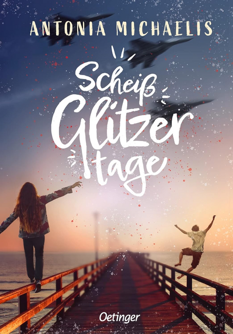 Antonia Michaelis, Scheißglitzertage
