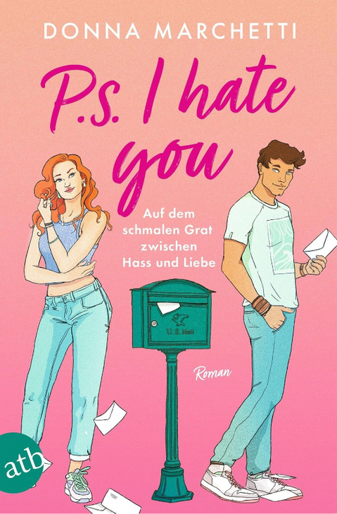 Donna Marchetti, P. S. I Hate You