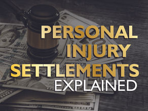 Personal injury settlements: explained