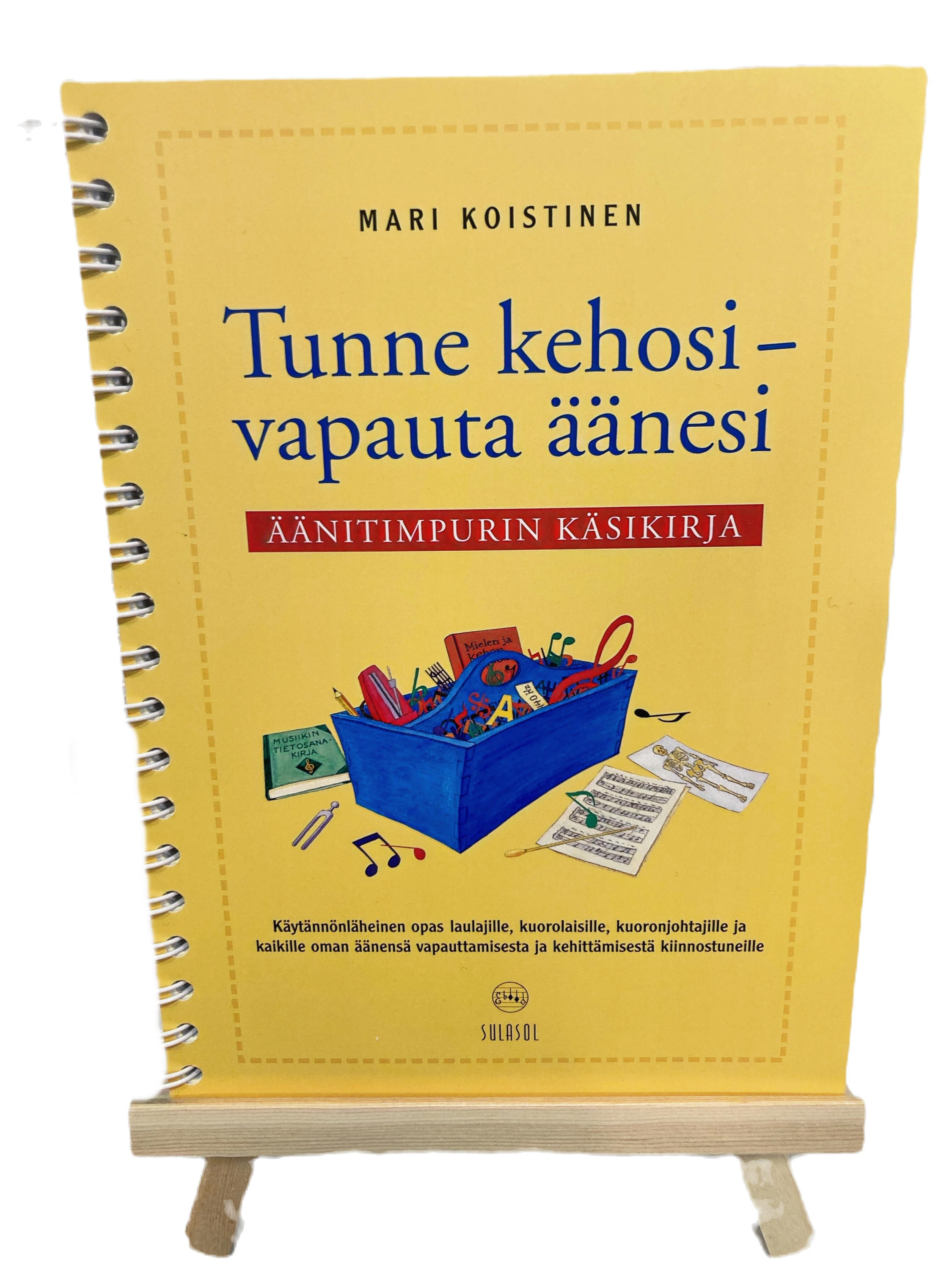 Tunne kehosi – vapauta äänesi. Äänitimpurin käsikirja.