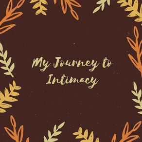 Journey to Intimacy