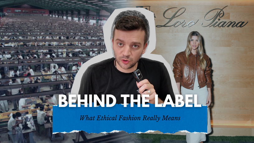 Behind the Label: What Ethical Fashion Really Means