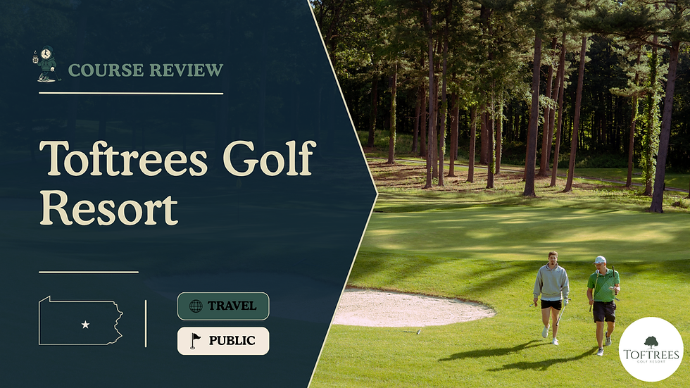Toftrees Review Header Image