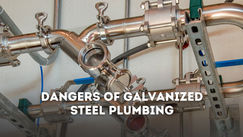 Dangers Of Galvanized Steel Plumbing