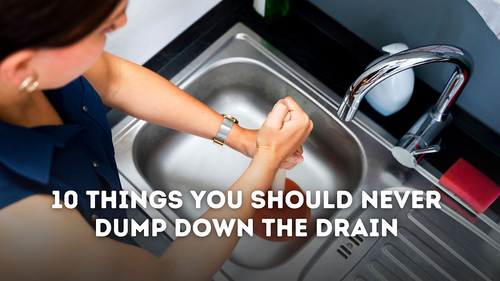 10 Things You Should Never Dump Down the Drain