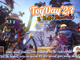 Jan 14th - Toy Day 23 & Hell's Fireworks