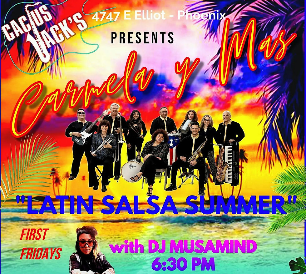 First Friday Bash with Carmela y Más! Buy Tickets Below!