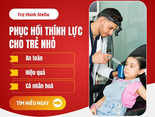 Phục hồi thính lực cho trẻ nhỏ – An toàn, hiệu quả, cá nhân hoá cùng Stella