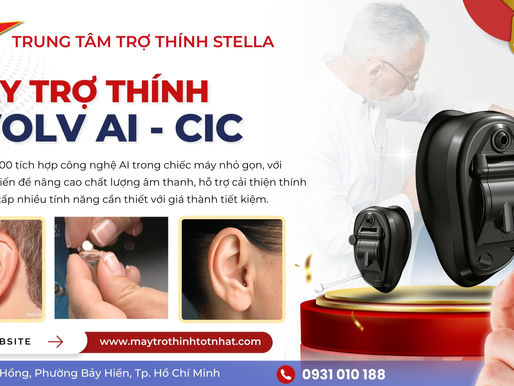 Máy Trợ Thính Siêu Nhỏ Trong Tai – Evolv AI – CIC, Nghe Rõ Mọi Lúc Mọi Nơi