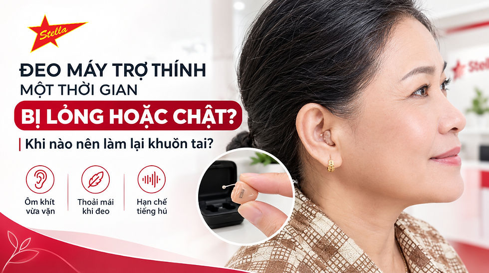 Đeo máy trợ thính một thời gian bị lỏng hoặc chật? Khi nào nên làm lại khuôn tai?