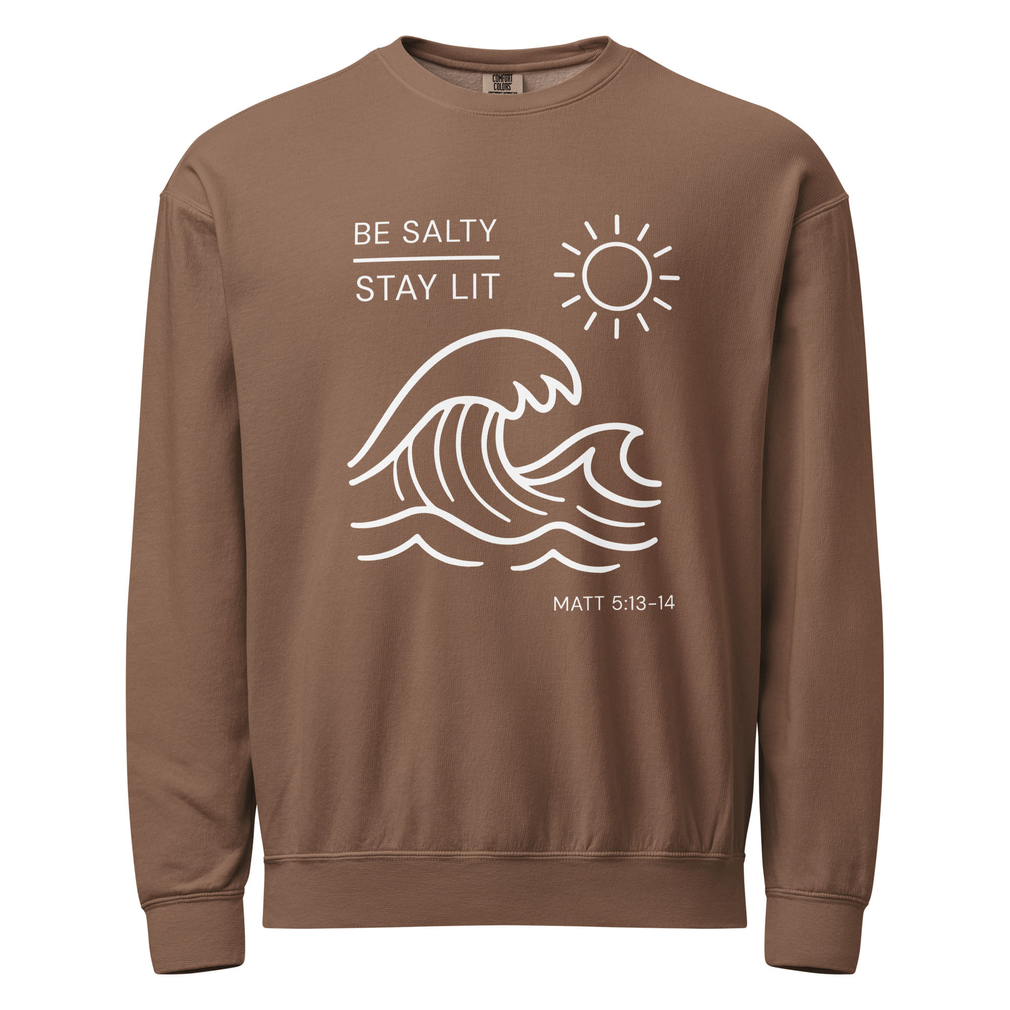 Be Salty Crewneck Sweatshirt