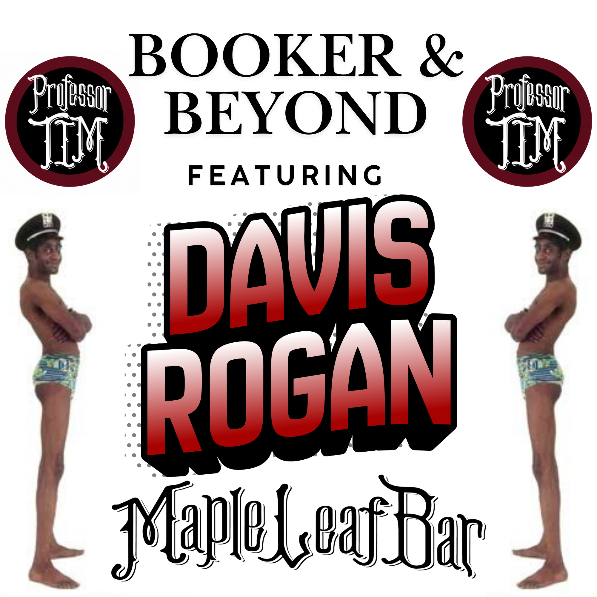 Booker & Beyond - Davis Rogan artwork from Maple Leaf Bar