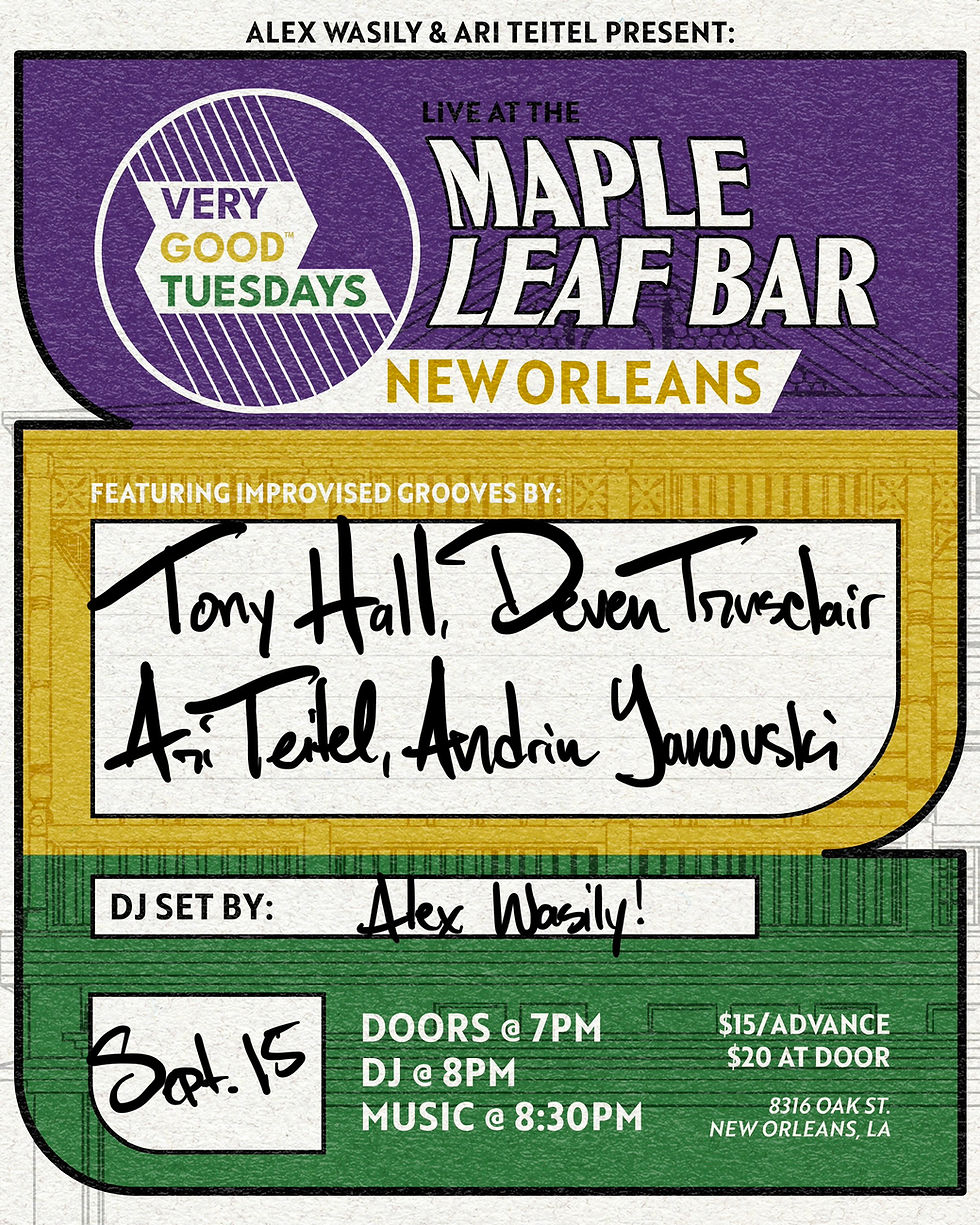 Very Good Tuesdays Ft. Tony Hall, Ari Teitel, Devin Trusclair, Andriu Yanovski