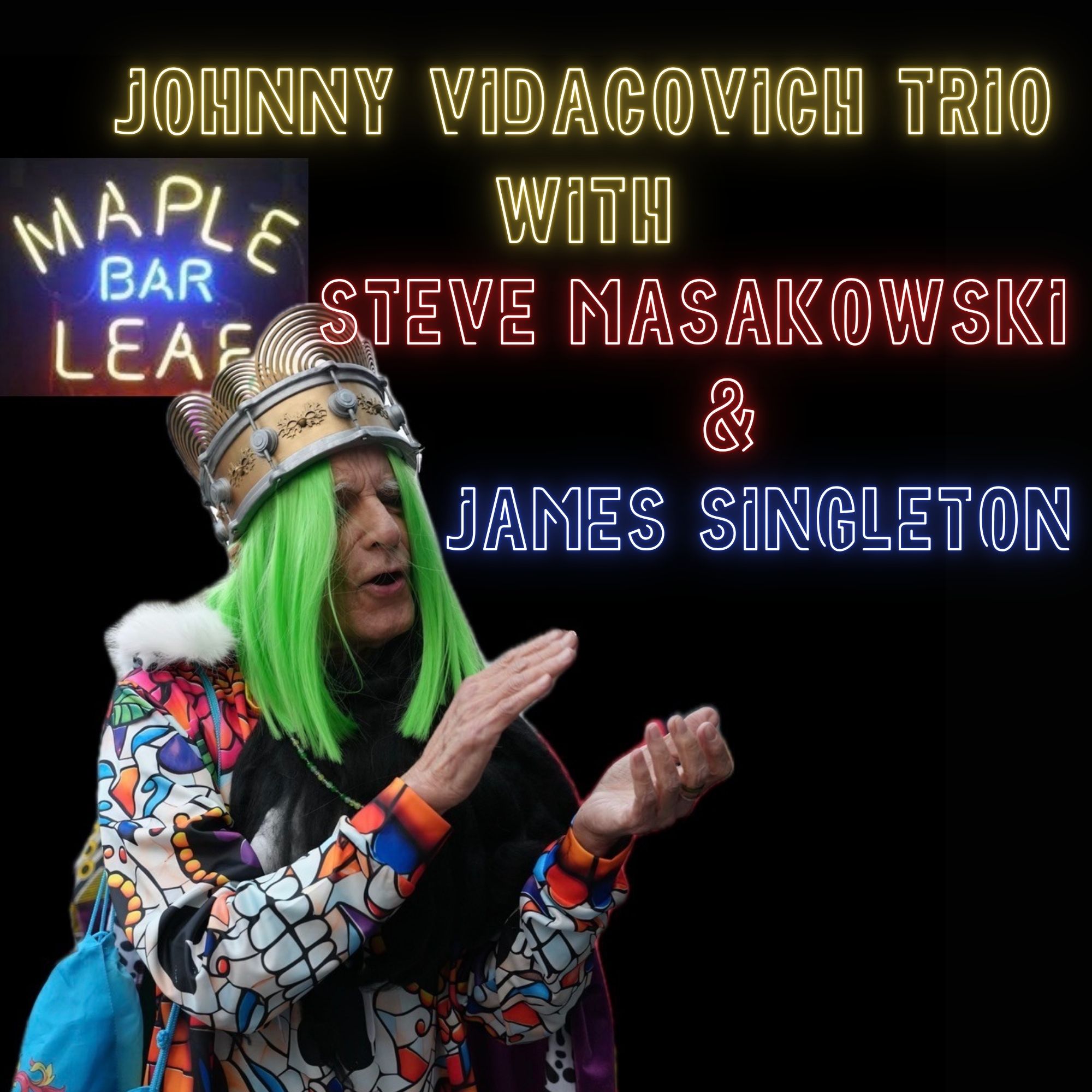 Johnny Vidacovich Trio Ft. Steve Masakowski & James Singleton artwork from Maple Leaf Bar