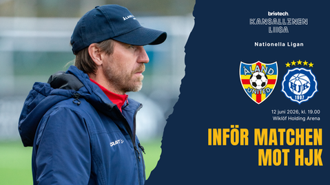 Inför matchen mot HJK