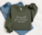I am With You Sweatshirt