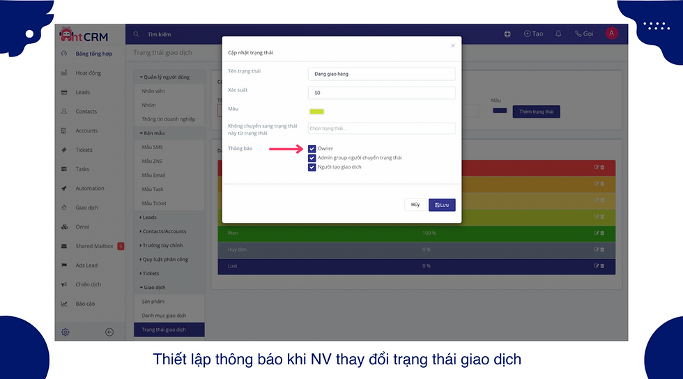 Thiết lập thông báo khi nhân viên thay đổi trạng thái giao dịch  