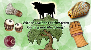 Wither Leather-Feather from Gaming and Musicking?