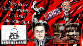 Urging for the Hastened Resolution of the Cases Related to the DHFL: a Letter to the Hon’ble C