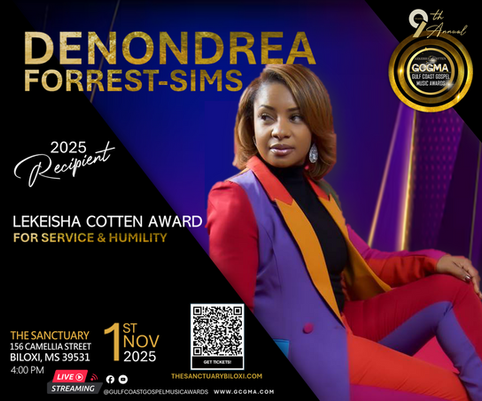 DeNondrea Forrest Sims 2025 Gulf Coast Gospel Music Awards Honoree LeKeisha Cotten
