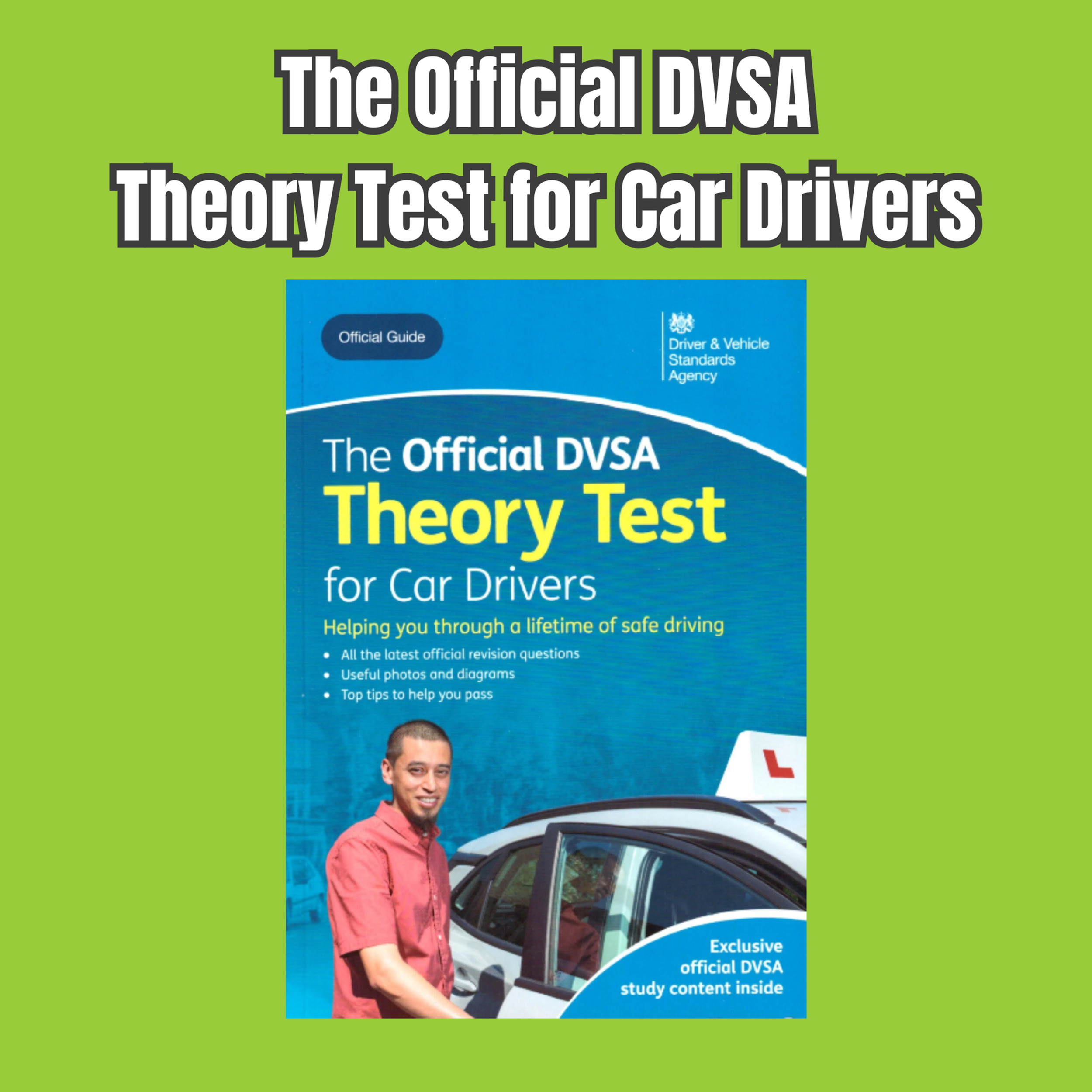 The Official DVSA Theory Test for Car Drivers