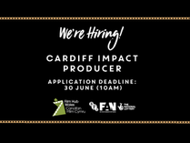 Be a Regional Impact Producer for Reclaim the Frame – Cardiff