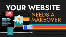 Your Website Needs a Makeover: 6 Signs It’s Time to Refresh Your Website