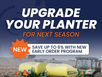 NEW Early Order Program for Planter Technology Upgrades Opens September 1st