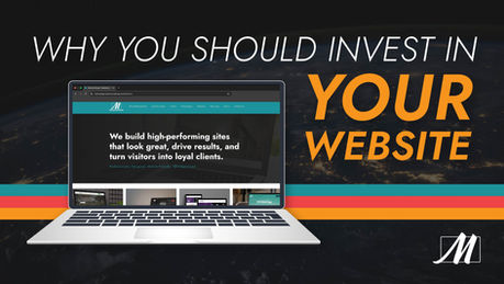Why You Should Invest in Your Website: A Smart Move for Small Businesses Ready to Grow
