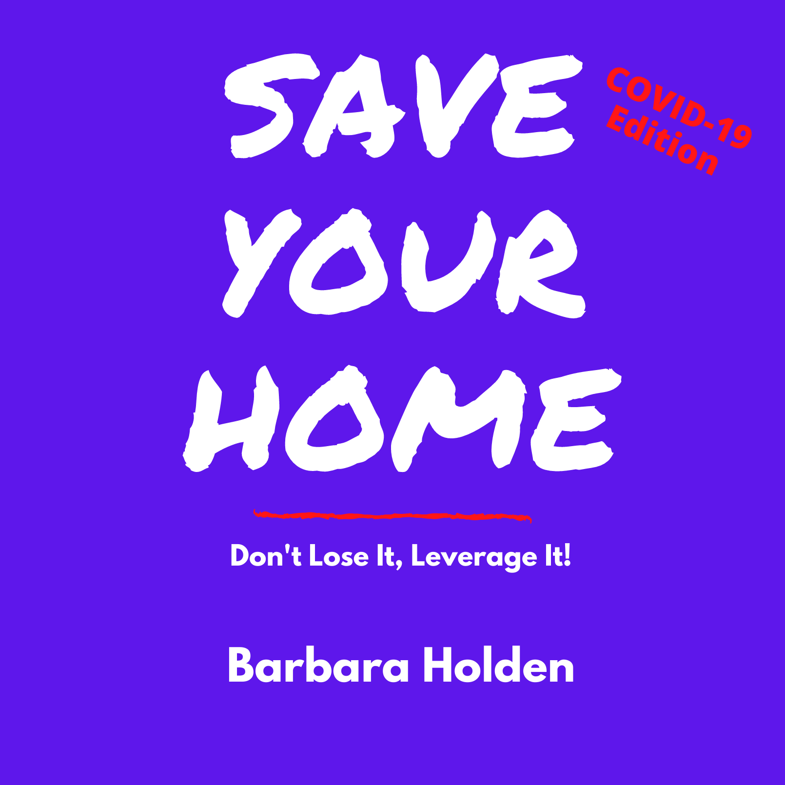 SAVE YOUR HOME (PDF Download)
