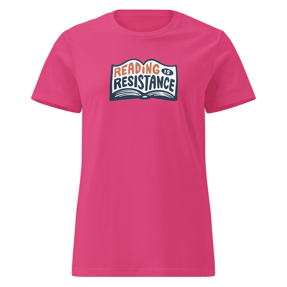 Reading is Resistance Women's t-shirt