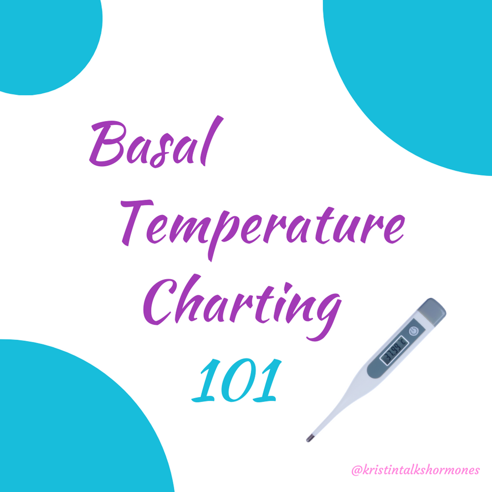 Basal Temperature Charting 101 Track Your Hormones AtHome