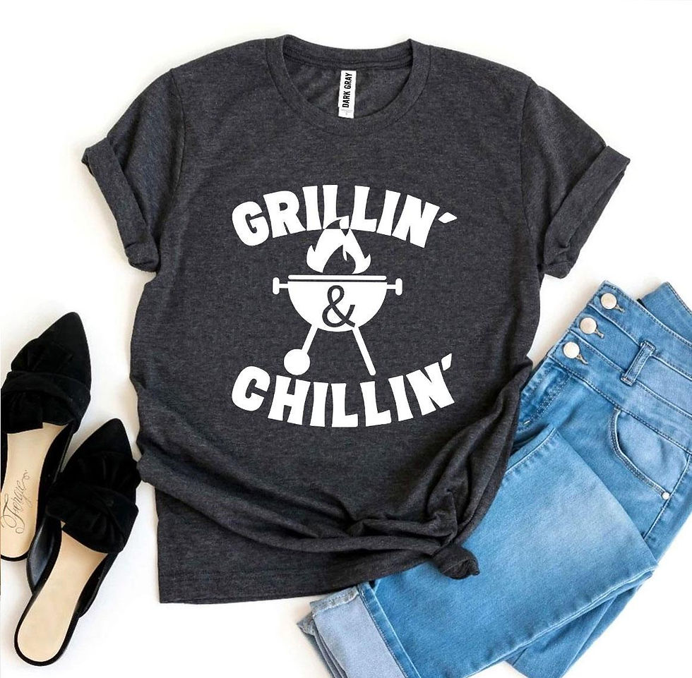 Thumbnail: Grillin' and Chillin' T-Shirt
