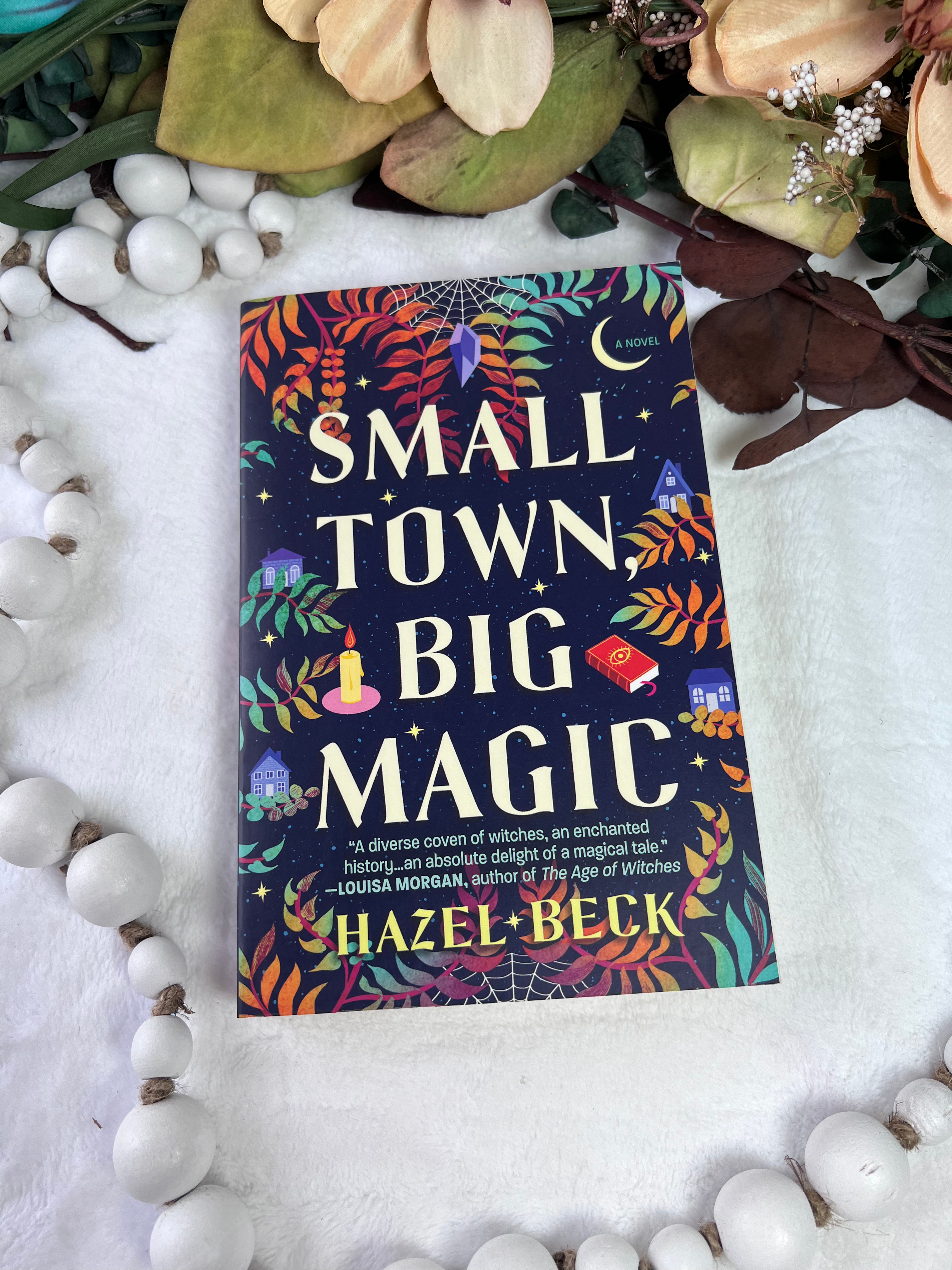 Small Town, Big Magic paperback