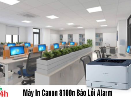 Máy in Canon 8100n báo lỗi alarm