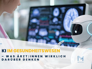 KI im Gesundheitswesen – Was Ärzt:innen wirklich darüber denken