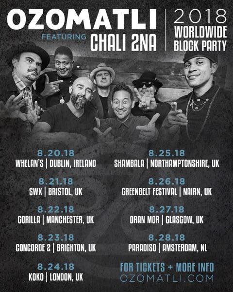 Ozomatli & Chali2na World Block Party Tour