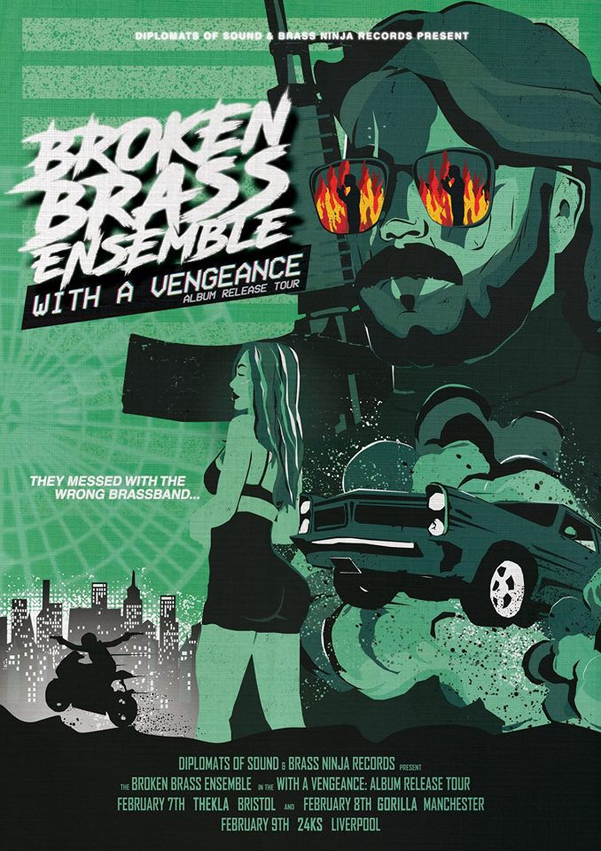 Broken Brass Ensemble – With A Vengeance UK Tour 2018
