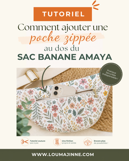 Visuel tutoriel couture pour ajouter une poche zippée au dos du sac banane Amaya, montrant un sac banane fleuri avec téléphone dans la poche arrière.