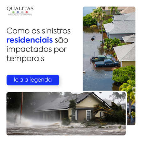 Como os Sinistros Residenciais São Impactados em Temporais
