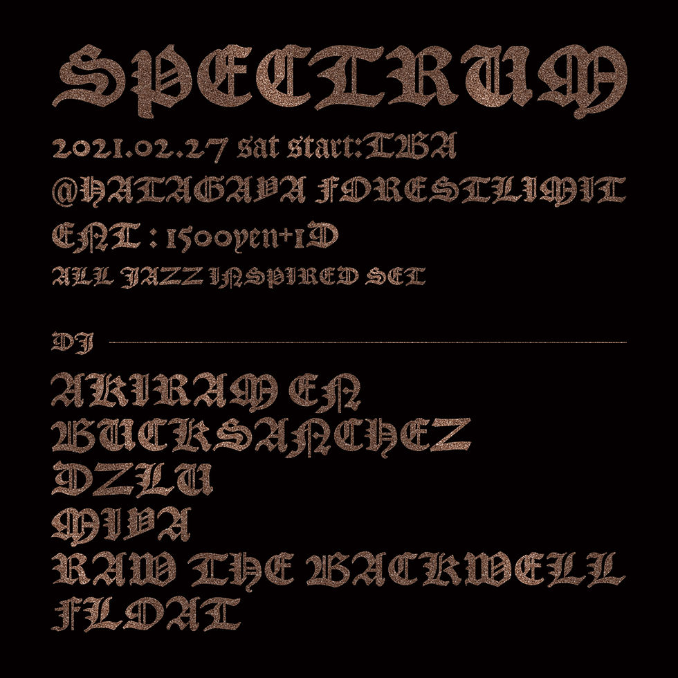「SPECTRUM」 ALL DJ JAZZ INSPIRED SET 