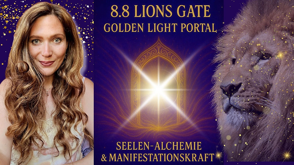 8.8. LIONS GATE – Golden Light Portal