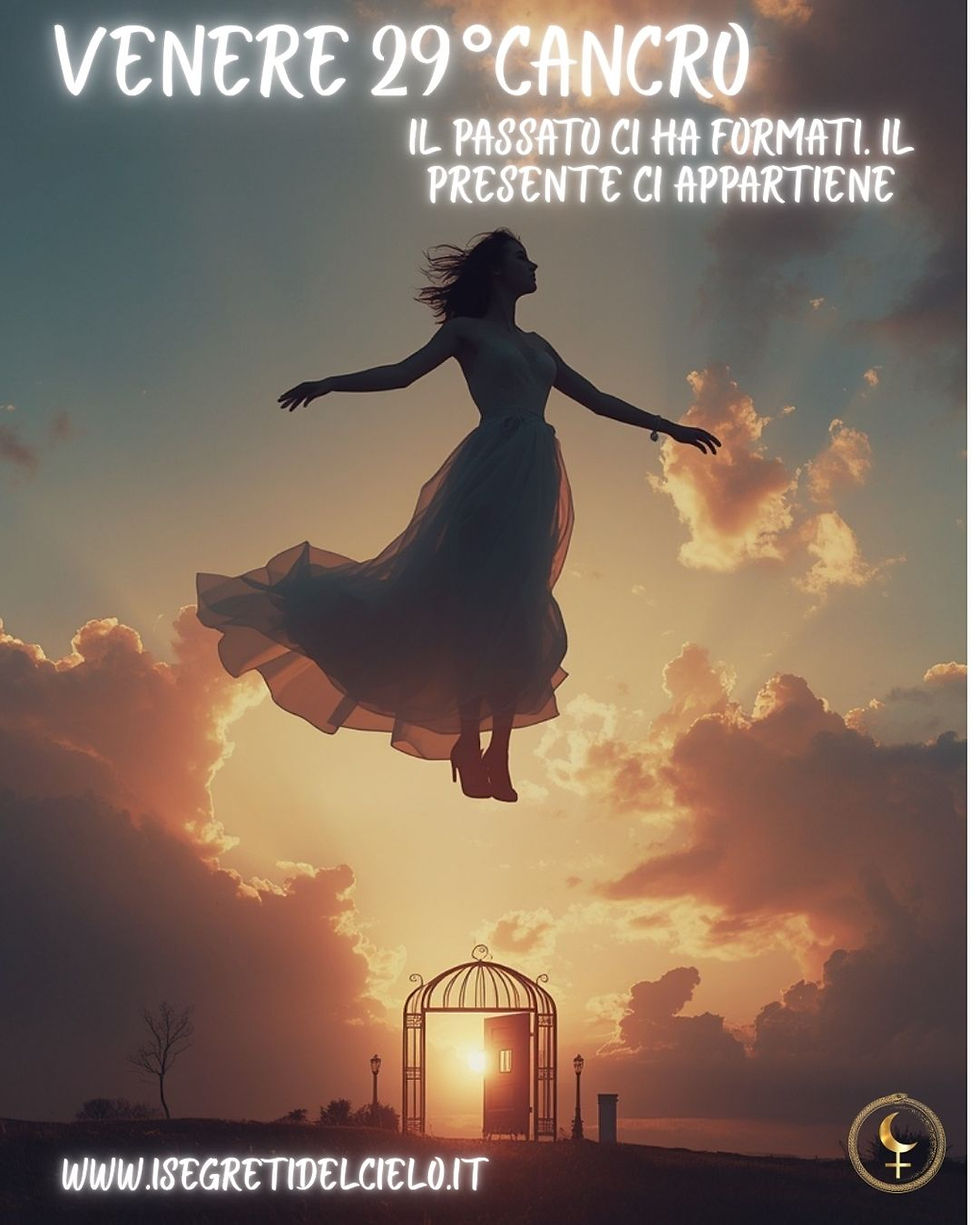 VENERE AL 29° DEL CANCRO – 12 giugno