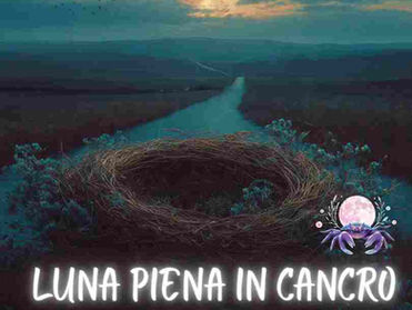LUNA PIENA IN CANCRO – LA PRIMA DEL 2026