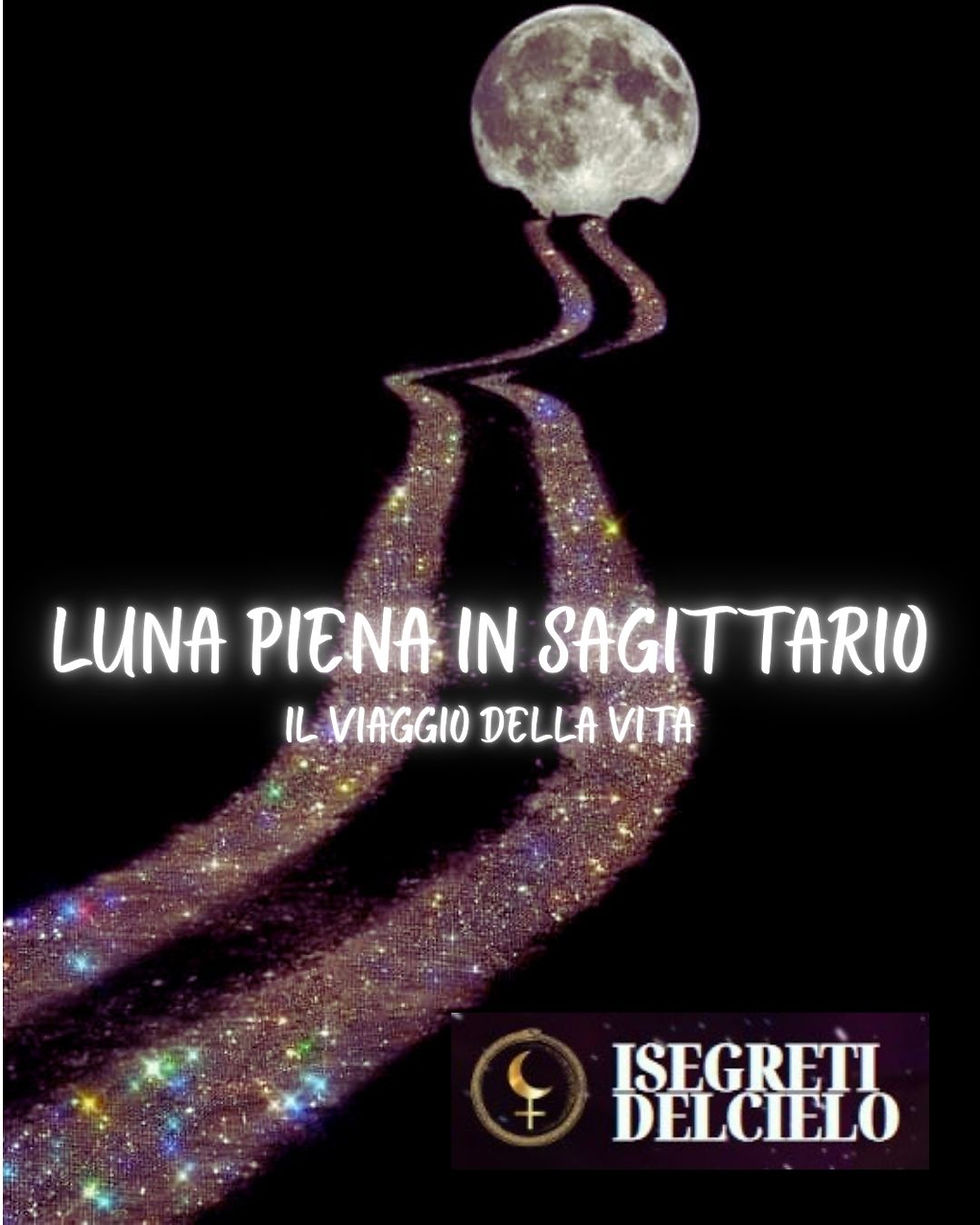 LUNA PIENA IN SAGITTARIO del 31 maggio
