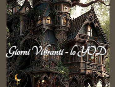 GIORNI VIBRANTI – LO YOD