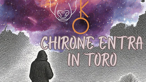 CHIRONE ENTRA IN TORO – 19 giugno