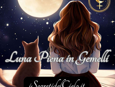LUNA PIENA IN GEMELLI